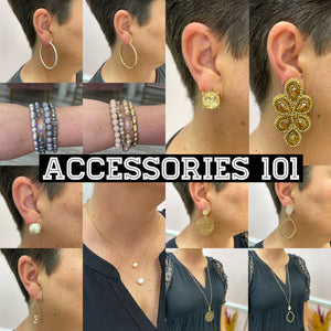 Accessories 101-The Basics