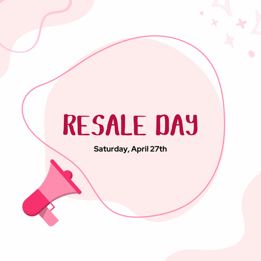 Resale Day (Reserved Spot-April 27)